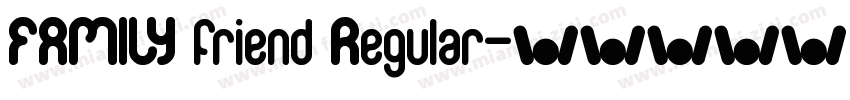 FAMILY friend Regular字体转换